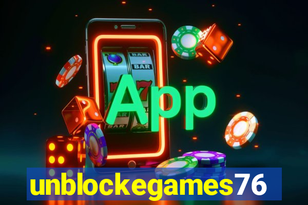 unblockegames76