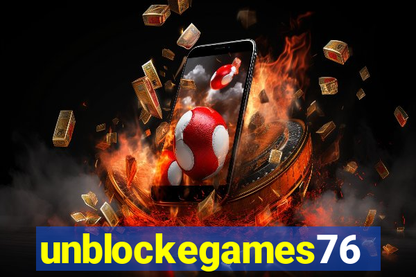 unblockegames76