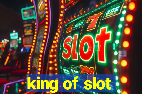 king of slot