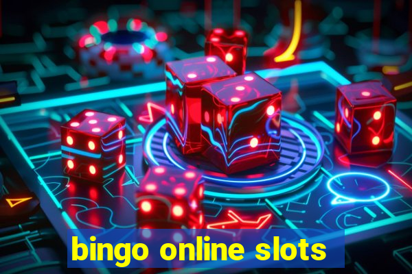 bingo online slots