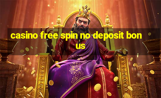 casino free spin no deposit bonus