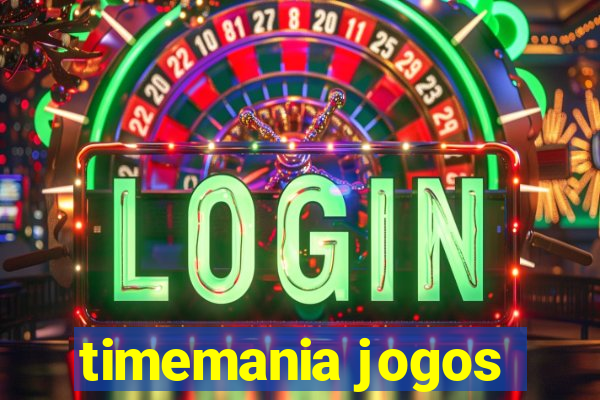 timemania jogos