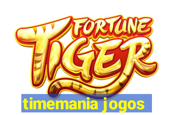 timemania jogos