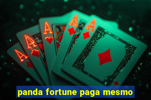 panda fortune paga mesmo