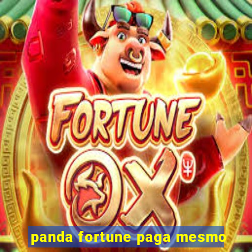 panda fortune paga mesmo