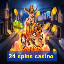 24 spins casino