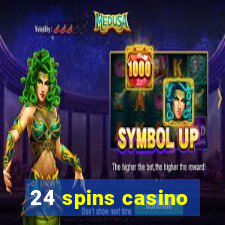 24 spins casino