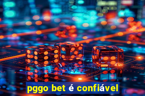 pggo bet é confiável