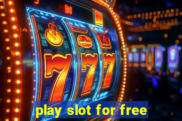 play slot for free