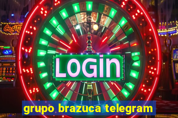 grupo brazuca telegram