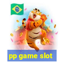 pp game slot