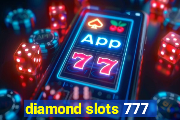 diamond slots 777