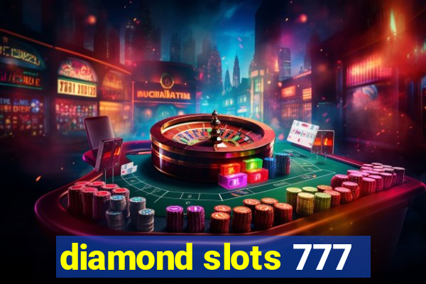 diamond slots 777