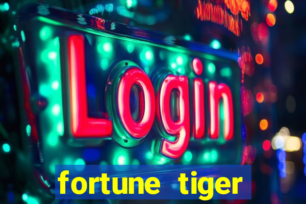 fortune tiger depósito 1 real