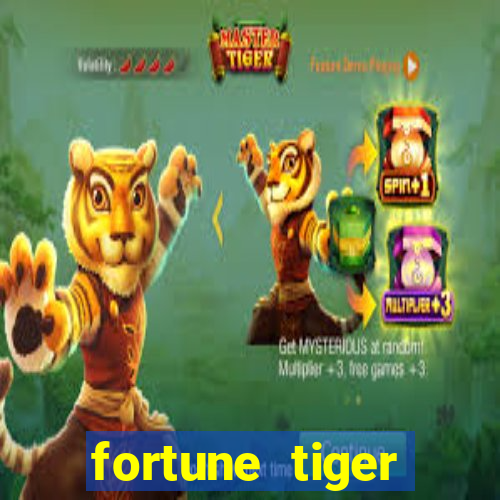 fortune tiger depósito 1 real