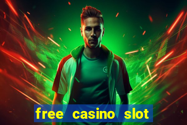 free casino slot machines with free spins