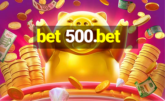 bet 500.bet