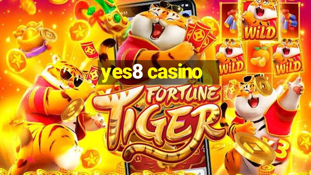 yes8 casino