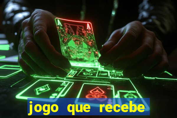 jogo que recebe dinheiro de verdade