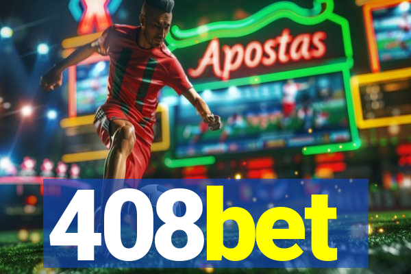 408bet