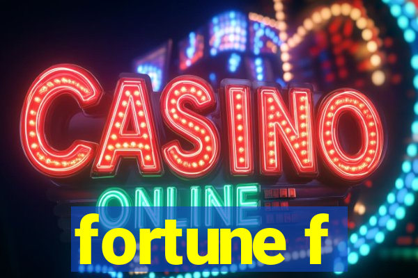 fortune f