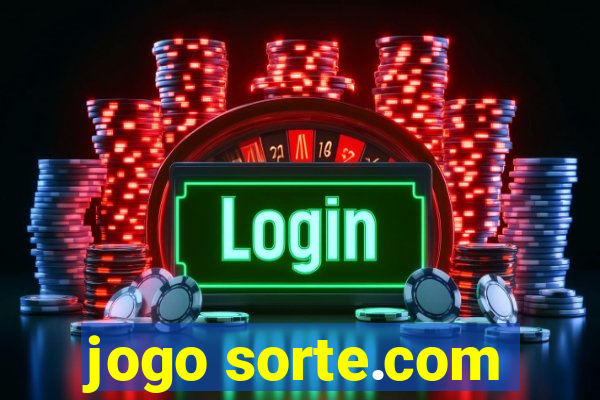 jogo sorte.com