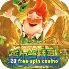 20 free spin casino