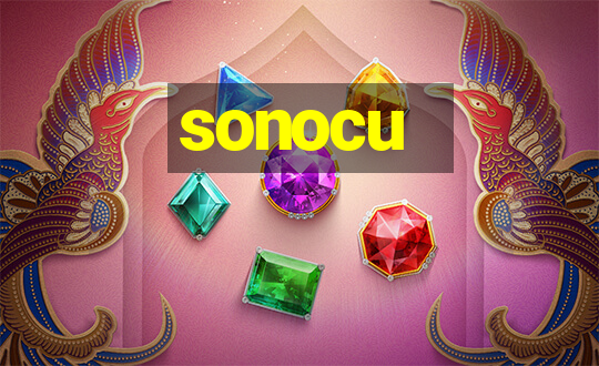 sonocu