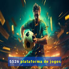 5526 plataforma de jogos