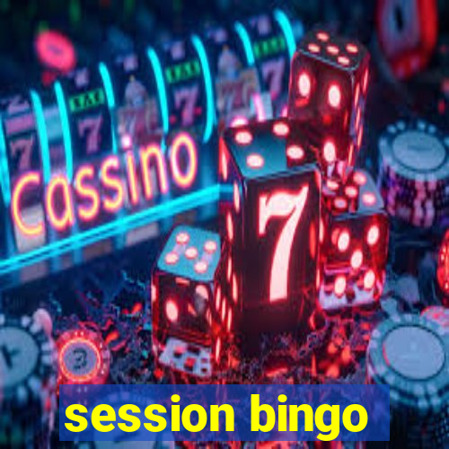 session bingo