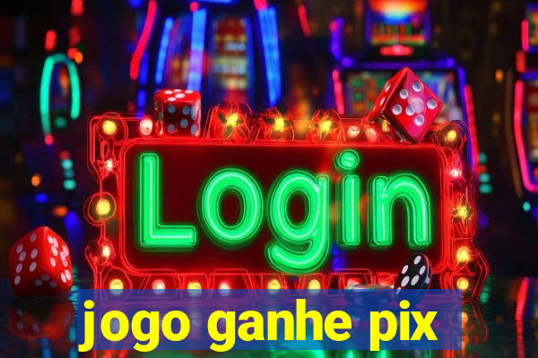 jogo ganhe pix