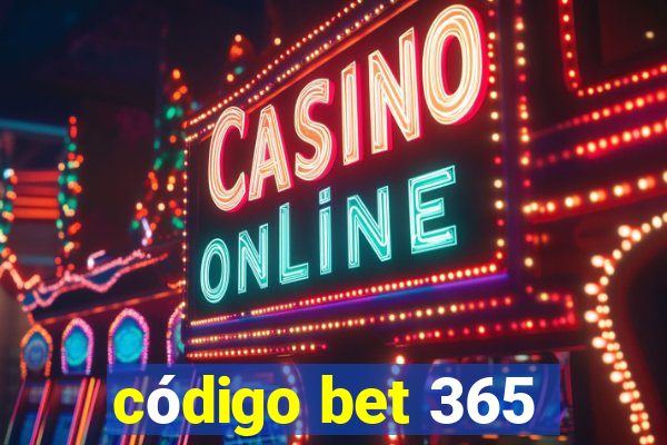 código bet 365