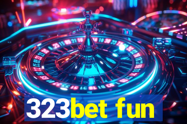 323bet fun