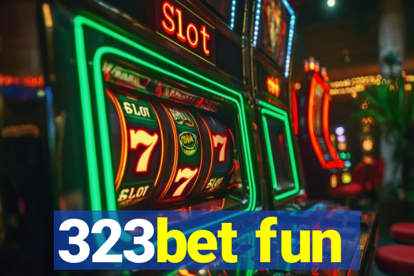 323bet fun