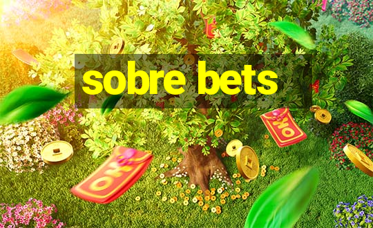 sobre bets