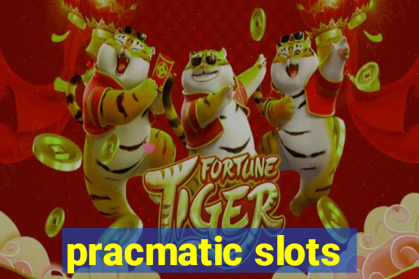 pracmatic slots