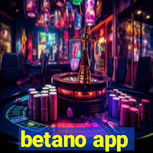 betano app