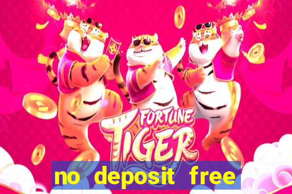 no deposit free money casino