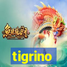 tigrino