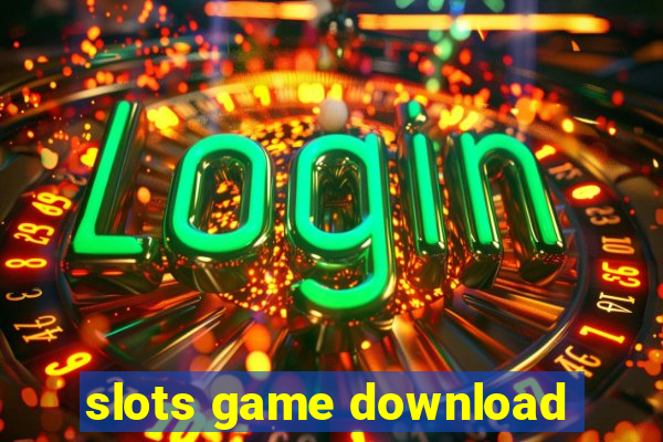 slots game download