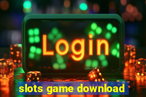 slots game download