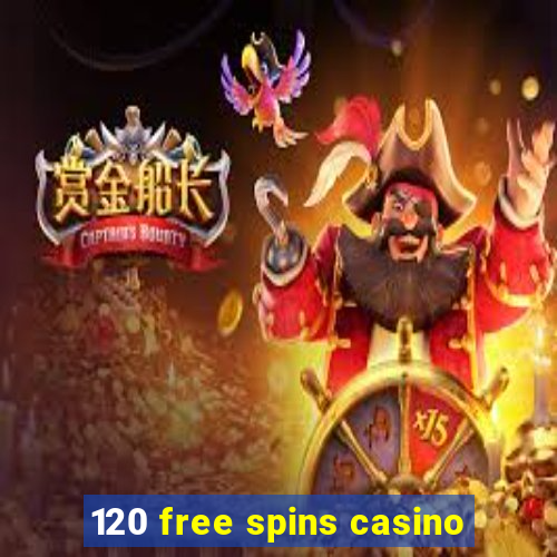 120 free spins casino