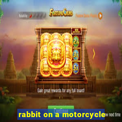 rabbit on a motorcycle