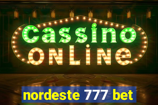 nordeste 777 bet