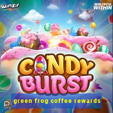 green frog coffee rewards