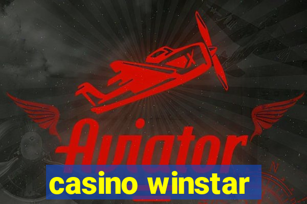 casino winstar