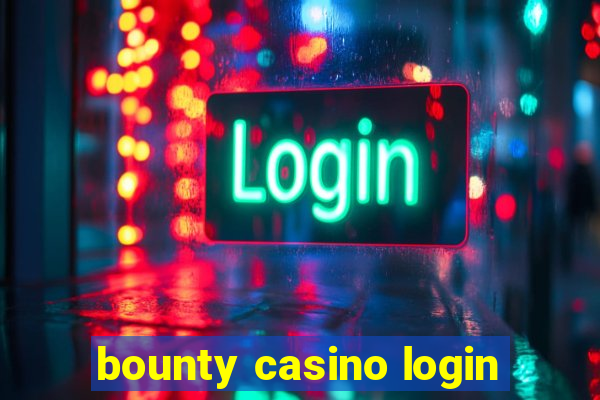 bounty casino login