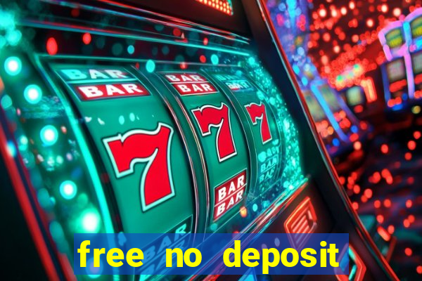 free no deposit casino bonuses