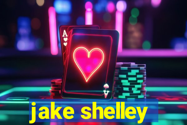 jake shelley