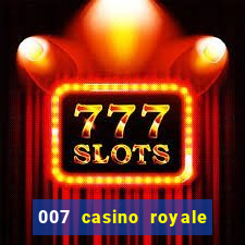 007 casino royale mega filmes